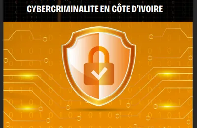 LE RAPPORT 2024 SUR L'ETAT DE LA CYBERCRIMINALITE EN CÔTE D'IVOIRE